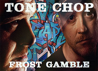 Tone Chop & Frost Gamble - Chop 'Em Up (freestyle)