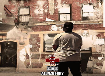 Alonzo Fury - The Art of Survival
