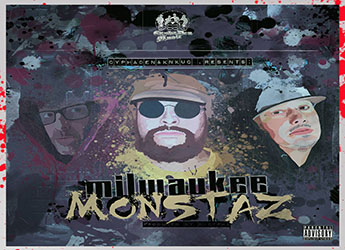 Milwaukee Monstaz - Milwaukee Monstaz LP (prod. by Dcypha)