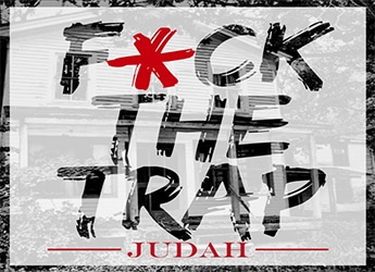 Judah - Fuxk The Trap (EP)