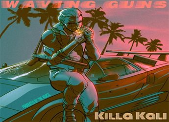 Killa Kali - Waving Guns Freestyle (prod. by The Kurse)