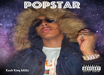 Kash King Millz - Popstar