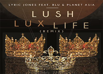 Lyric Jones - Lush Lux Life (Remix)