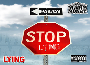 Marz Money - Lying