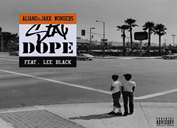 Aliano & Jakk Wonders ft. Lee Black - Stay Dope