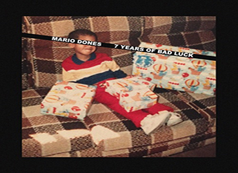 Mario Dones - 7 Years of Bad Luck