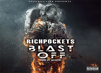 Richpockets - Blast Off (prod. by Shyheem)