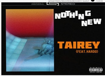 Tairey ft. Hardo - Nothing New