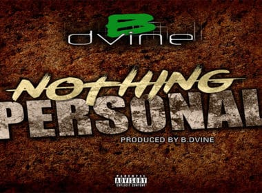 B Dvine - Nothing Personal