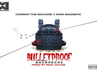 Conway the Machine & King Magnetic - Bulletproof Backpacks (prod. by Max Julian)