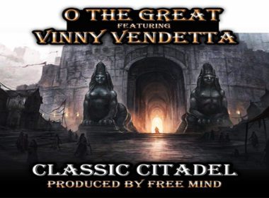 O The Great & Vinny Vendetta - Classic Citadel (prod. by Freemind)