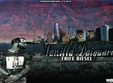 Trife Diesel - Anilla Daiquiris (prod. by DJ M80)