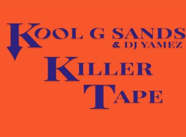 J. Sands & DJ Yamez - Kool G Sands Killer Tape