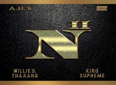 WIllie D. Tha Kang & King $upreme (A.B.$) - NII