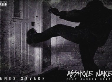 James Savage ft. Jarren Benton - Asshole Naked