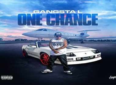 Gangsta L - One Chance