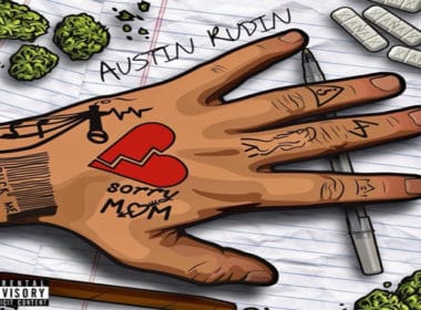 Austin Rudin - Sorry Mom