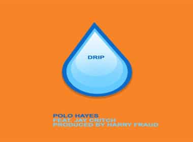 Polo Hayes ft. Jay Critch - Drip (Produced by Harry Fraud)