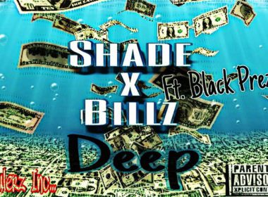 Shade & Billz ft. Black Pre - Deep