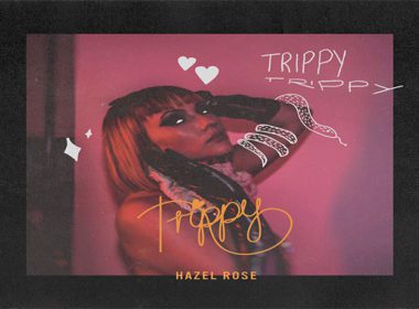Hazel Rose - Trippy