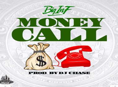 Big Inf ft. Sonny Cheeba - Money Call