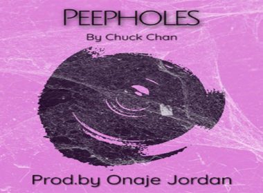 Chuck Chan & Onaje Jordan - Peepholes