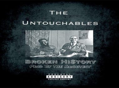 The Untouchables - Broken Hi$tory