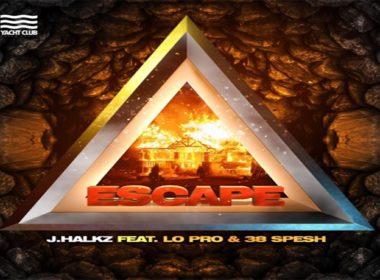 J.Halkz ft. Lo Pro & 38 Spesh - Escape