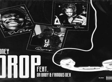 DaBaby x Roney x Famous Dex - Drop