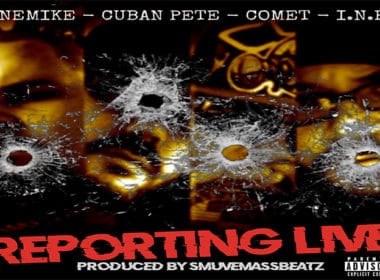 Cuban Pete & OneMike ft Comet Madmen & INF - Reporting Live