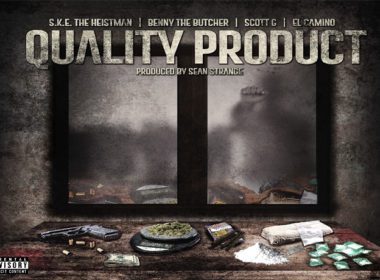 S.K.E. The Heistman ft. Benny The Butcher, El Camino & Scott G. - Quality Product