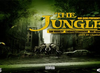 BigBob ft Sir Manley, Chordz Cordero & Mic Handz - Jungle