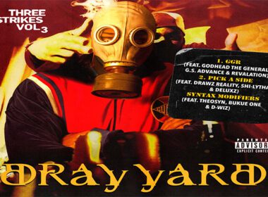 Dray Yard - Three Strikes Vol. 3
