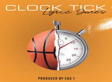 Lyric Jones - Clock Tick (prod. by CAS 1)