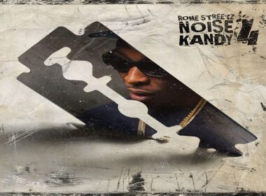 Rome Streetz Announces New Project, Noise Kandy 4, Releases "Higher Self" Single With Estee Nack