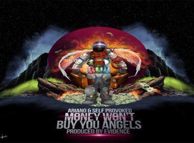 Ariano ft. Self Provoked - Money Won't Buy You Angels