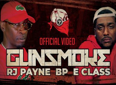 BP ft. RJ Payne & E Class - Gunsmoke
