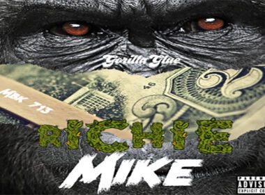 Richie Mike - Gorilla Glue