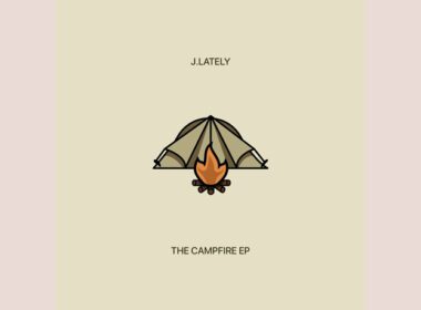 J.Lately - The Campfire