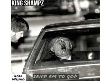 King Shampz - Send Em To God