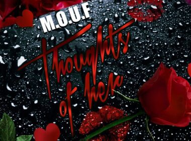M.O.U.F - Thoughts of Her