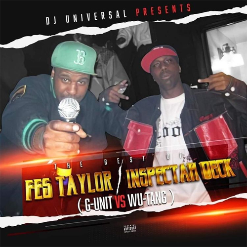 DJ Universal Presents The Best Of Fes Taylor / Inspectah Deck