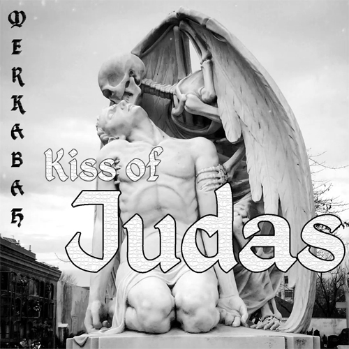 Merkabah Kiss of Judas