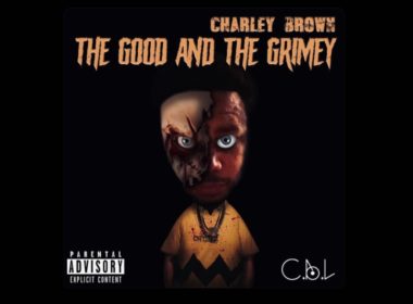 Charley Brown ft. Gee Gee B. Stone â€“ â€œHow You Brokeâ€