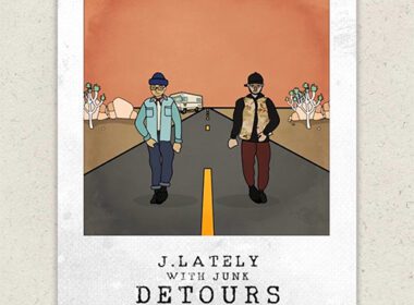 J.Lately ft. Junk - Detours
