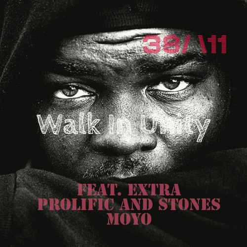38-11 ft. Extra Prolific & Stones Moyo - Walk in Unity 