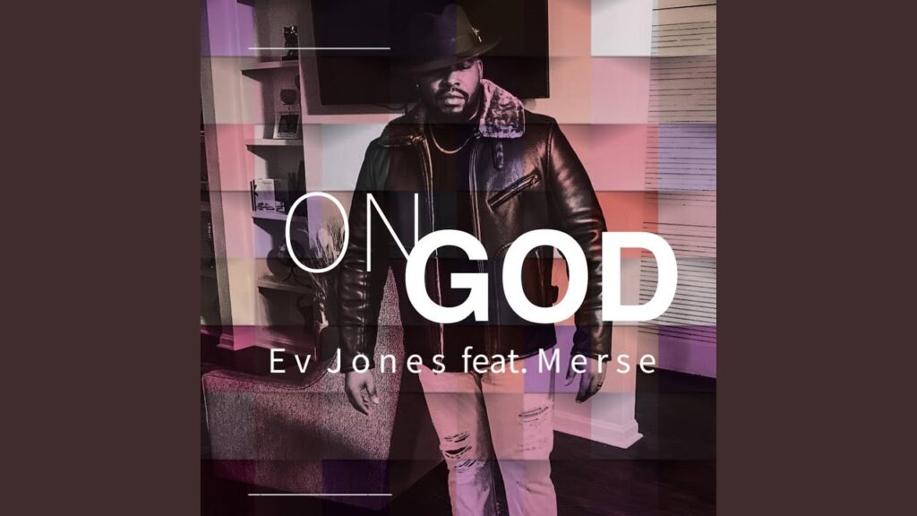 Ev Jones- On God Ft. Merse 4 maxresdefault 3