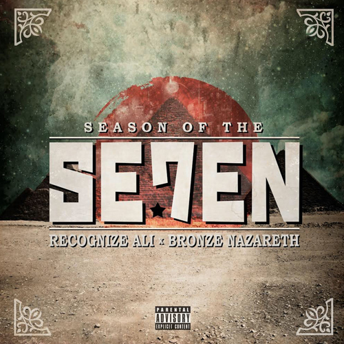 Bronze Nazareth & Recognize Ali - Season Of The Se7en (LP)