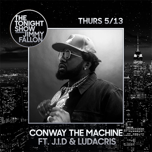 Conway The Machine Appearing On The Tonight Show Starring Jimmy Fallon Tonight 5/13