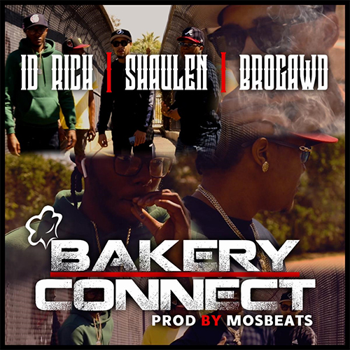 ID Rich ft Shaulen & Brogawd - Bakery Connect Video